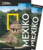 NATIONAL GEOGRAPHIC Reiseführer Mexiko: Das ultimative Reisehandbuch mit über 500 Adressen und praktischer Faltkarte zum Herausnehmen für alle Traveler. (NG_Traveller)