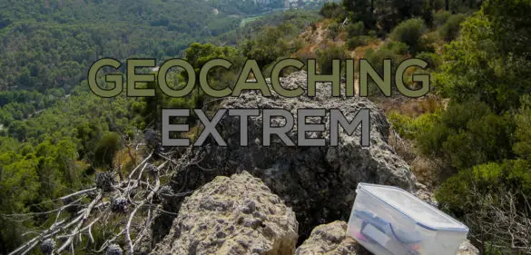 Geocaching Extrem