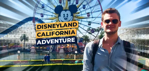 Disneyland California Adventure Anaheim