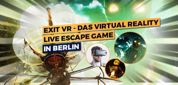 EXIT VR - Das Virtual Reality Live Escape Game in Berlin (nicht mehr in Betrieb) 14