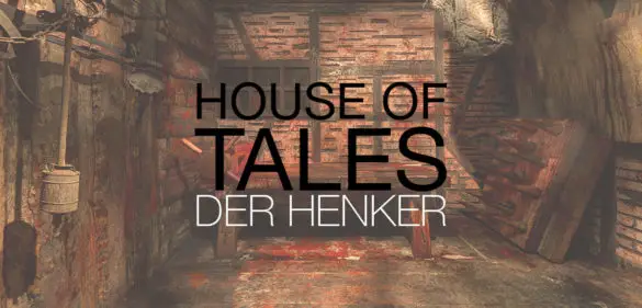 Der Henker House of Tales