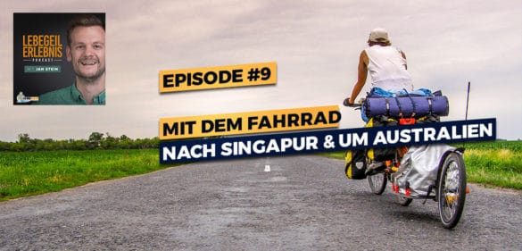 🚵🏻‍♂️🇩🇪🇸🇬 Mit dem Fahrrad nach Singapur und um Australien – Max Semsch erzählt von seinen Rad-Abenteuern | Podcast-Episode #9 15