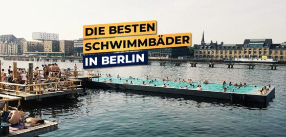 Die besten Schwimmbaeder in Berlin – Hallenbaeder und Freibaeder