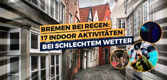 Bremen bei Regen: 17 Indoor-Aktivitäten bei schlechtem Wetter 9