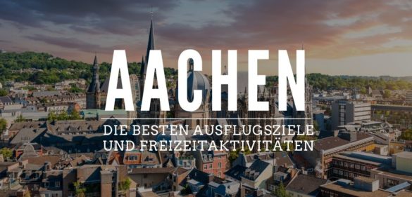Top Ausflugsziele in Aachen – die besten Freizeitaktivitäten: erlebe Action, Kultur und Natur  3