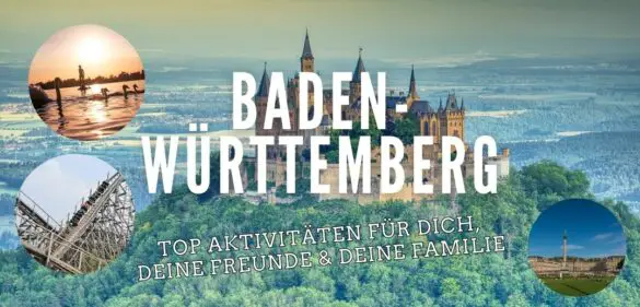 28 unvergessliche Ausflugsziele in Baden-Württemberg 24
