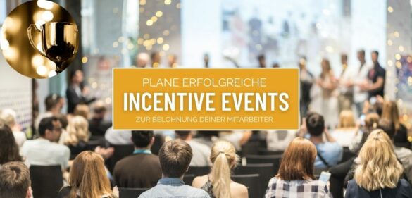 Incentive Events – 29 fulminante Ideen für mehr Mitarbeitermotivation 3