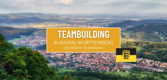 Teambuilding in Baden-Württemberg – 26 mega Events, Ideen und Angebote 3